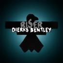 Dierks-Bentley-Riser-Album-Art-CountryMusicIsLove